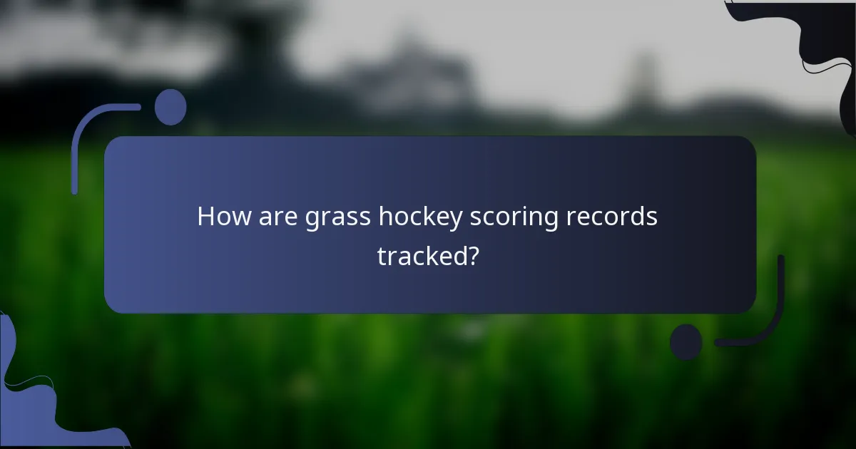 How are grass hockey scoring records tracked?