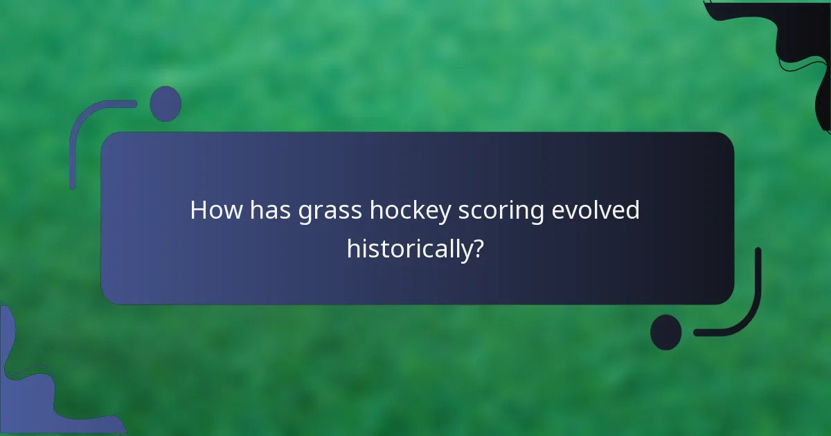 How has grass hockey scoring evolved historically?
